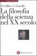 La filosofia della scienza nel XX secolo La filosofia della scienza nel XX secolo