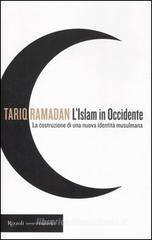 L' Islam in Occidente. La costruzione di una nuova identità musulmana