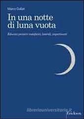 In una notte di luna vuota. Educare pensieri metaforici, laterali, impertinenti