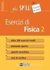 Esercizi di fisica vol.2 Esercizi di fisica vol.2