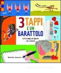3 tappi e un barattolo 3 tappi e un barattolo