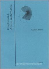 Complementi di analisi matematica Complementi di analisi matematica