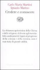 Credere e conoscere Credere e conoscere