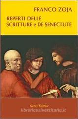 Reperti delle scritture e De Senectute