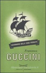 Dizionario delle cose perdute Dizionario delle cose perdute