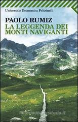 La leggenda dei monti naviganti La leggenda dei monti naviganti