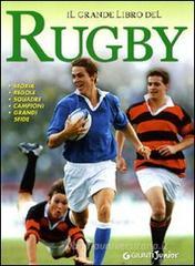 Il grande libro del rugby Il grande libro del rugby