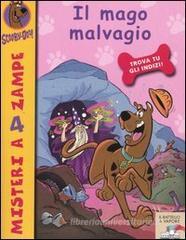 Il mago malvagio. Scooby-Doo! Il mago malvagio. Scooby-Doo!