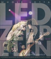 Whole Lotta Led Zeppelin