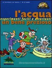 L' acqua, un bene prezioso
