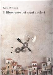 Il libro russo dei sogni a colori Il libro russo dei sogni a colori