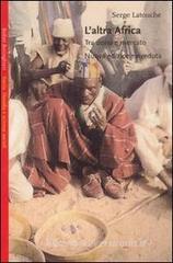 L' altra Africa. Tra dono e mercato
