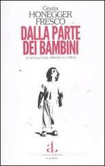 Dalla parte dei bambini. La scuola dell'obbligo all'oblio