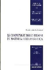 Le competenze delle regioni in materia ecclesiastica