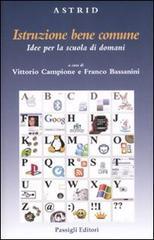 Istruzione bene comune. Idee per la scuola di domani