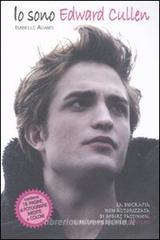 Io sono Edward Cullen Io sono Edward Cullen