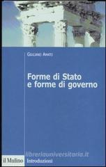 Forme di stato e forme di governo Forme di stato e forme di governo