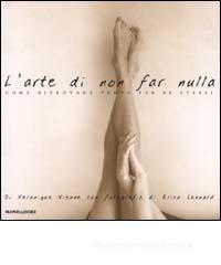 L' arte di non far nulla L' arte di non far nulla