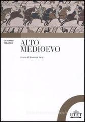 Alto Medioevo Alto Medioevo