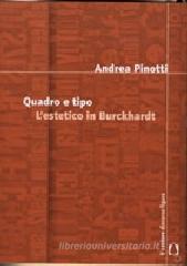 Quadro e tipo. L'estetico in Burckhardt