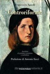 Controriforme. Antidoti al pensiero scientista e nichilista Controriforme. Antidoti al pensiero scientista e nichilista