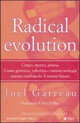 Radical evolution Radical evolution