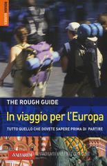 In viaggio per l'Europa In viaggio per l'Europa