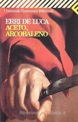 Aceto, arcobaleno Aceto, arcobaleno