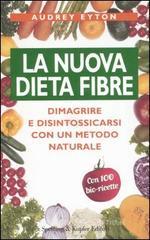 La nuova dieta fibre