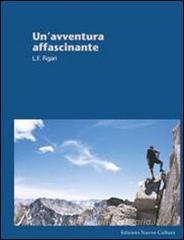 Un' avventura affascinante. Conferenza ai gruppi mariani