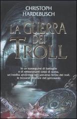 La guerra dei Troll