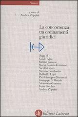 La concorrenza tra ordinamenti giuridici La concorrenza tra ordinamenti giuridici