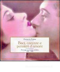 Baci, carezze e pensieri d'amore