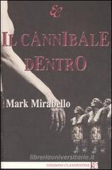 Il cannibale dentro Il cannibale dentro
