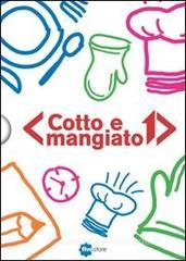 Cotto e mangiato Cotto e mangiato