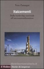 Italcementi. Dalla leadership nazionale all'internazionalizzazione Italcementi. Dalla leadership nazionale all'internazionalizzazione