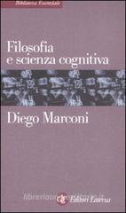 Filosofia e scienza cognitiva Filosofia e scienza cognitiva