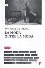 La moda oltre la moda