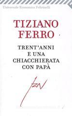 Trent'anni e una chiacchierata con papā Trent'anni e una chiacchierata con papā