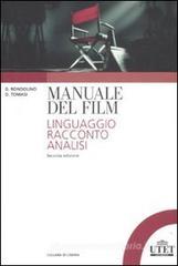 Manuale del film. Linguaggio, racconto, analisi Manuale del film. Linguaggio, racconto, analisi