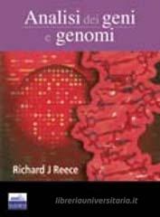 Analisi dei geni e genomi Analisi dei geni e genomi