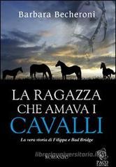 La ragazza che amava i cavalli La ragazza che amava i cavalli