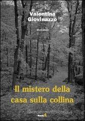 Il mistero della casa sulla collina Il mistero della casa sulla collina