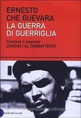 La guerra di guerriglia La guerra di guerriglia