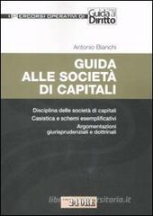 Guida alle società di capitali Guida alle società di capitali