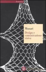 Design e comunicazione visiva. Contributo a una metodologia didattica Design e comunicazione visiva. Contributo a una metodologia didattica