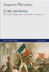 L' et� moderna. Alle radici del presente: persistenze e mutamenti