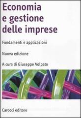 Economia e gestione delle imprese. Fondamenti e applicazioni Economia e gestione delle imprese. Fondamenti e applicazioni