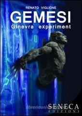 Gemesi (Ginevra experiment) Gemesi (Ginevra experiment)