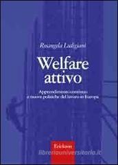Welfare attivo. Apprendimento continuo e nuove politiche del lavoro in Europa